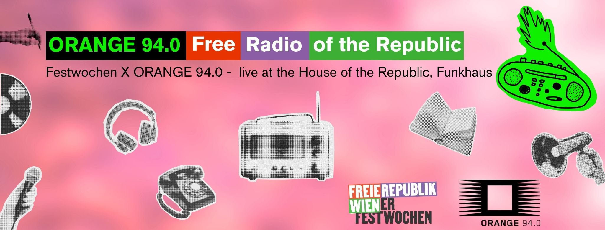 rosa Banner mit grauen Illustrationen eines Radios, Mikros und Notitzheftes und der Aufschrift ORANGE 94.0 - Freie Radio der Republik