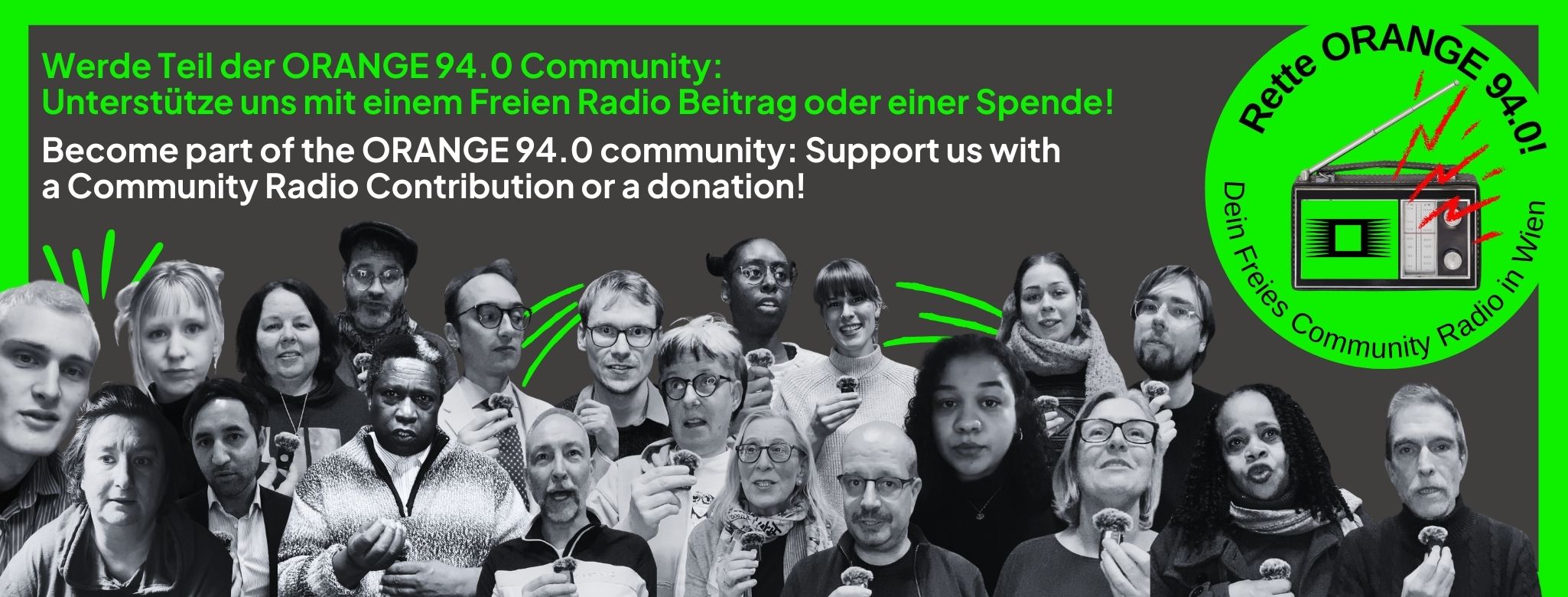 Text"UNTERSTÜTZE ORANGE  94.0  JETZT MIT   DEINEM FREIEN RADIO BEITRAG" und einem runden neon grünen Kreis Icon, mit Radio aus dem rote Strahlen kommen, auf dem steht rette ORANGE 94.0