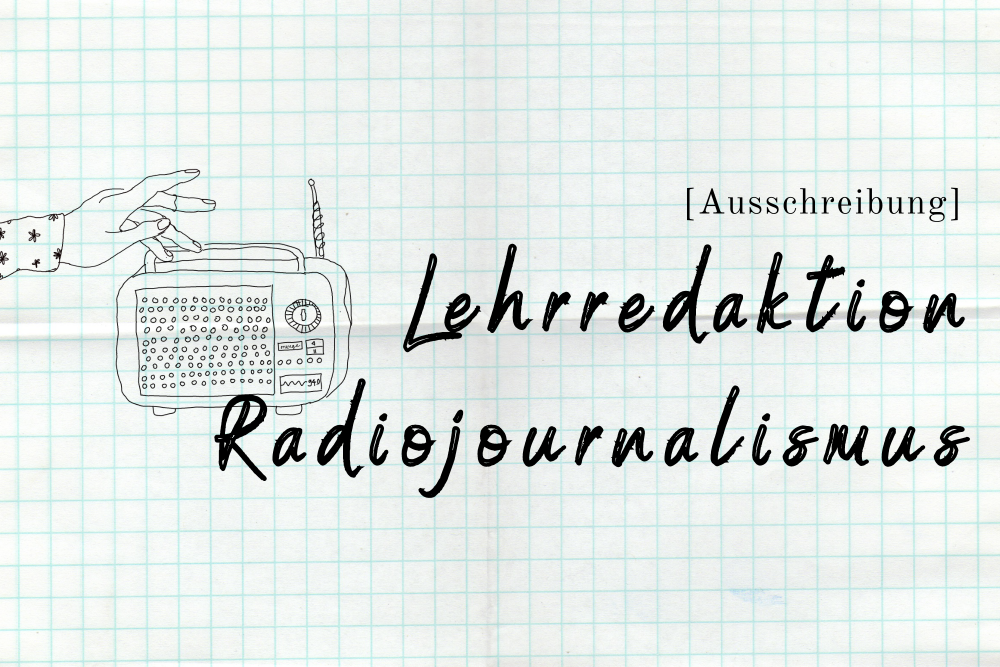 Radiojournalismus Lehrredaktion